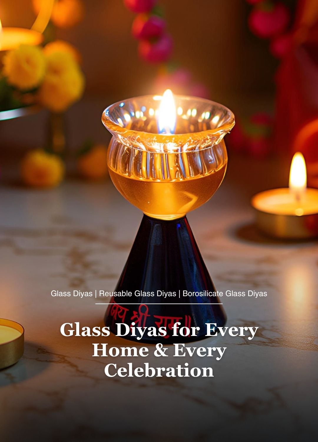 Glass Diyas for Every Home & Every Celebration - Borotech